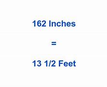 Image result for 162 in Feet