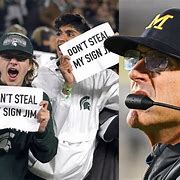 Image result for Michigan Football Sign Stealing Meme