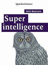 Image result for Superintelligence by Nick Bostrom