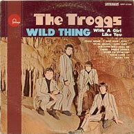 Image result for Troggs Wild Thing