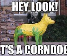 Image result for Corn Again Meme
