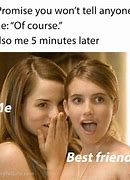 Image result for Funny BFF Memes