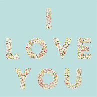 Image result for I Love You Printable