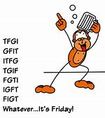 Image result for Yay It's Friday Cartoon
