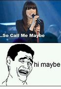 Image result for Call Me Maybe Know Your Meme