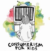 Image result for Consumerism Cartoon