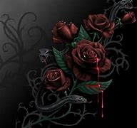 Image result for Black Rose in a Cup of Blood
