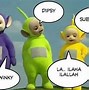 Image result for Teletubbies Woman Meme