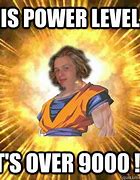 Image result for His Power Is Over 9000