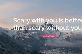 Image result for Scary Without You