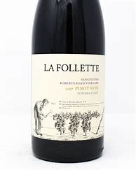 Image result for Follette Pinot Noir Sangiacomo