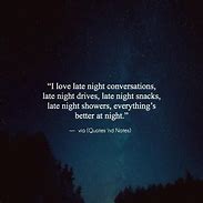 Image result for Late Night Love Quotes