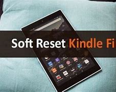 Image result for Soft Reset Kindle Fire