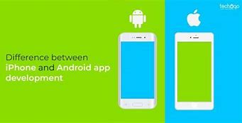 Image result for Diffrence of iPhone Nad Android