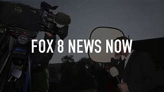 Image result for Fox 8 News