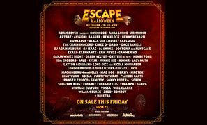 Image result for Escape 2018 Line Up