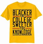 Image result for Funny College Shirt