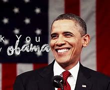 Image result for Barack Obama Thank You