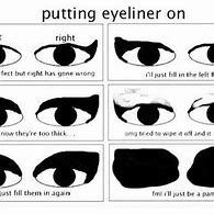Image result for Women Eye Liner Meme