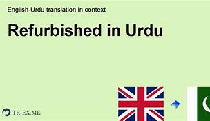 Image result for Refurbished Meaning in Urdu