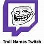 Image result for Troll Face Names