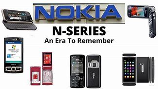 Image result for Nokia N Series List