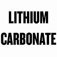 Image result for Lithium Carbonate Advertisment