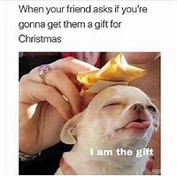 Image result for Christmas Gift Meme