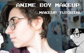 Image result for Anime Boy Makeup
