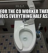 Image result for Best Bathroom Memes of All Time