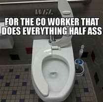 Image result for Work Bathroom Meme