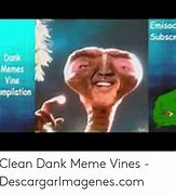 Image result for Clean Vine Memes