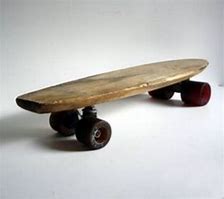 Image result for First Skateboard
