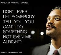 Image result for Quotes About Pursuit of Happiness
