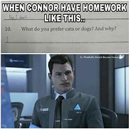 Image result for Connor Memes