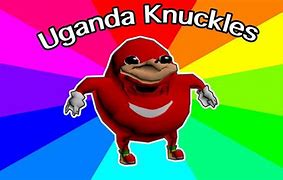 Image result for Funny Uganda Knuckles