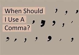 Image result for Comma