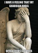 Image result for Frustrated Guardian Angel