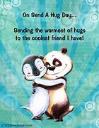 Image result for Have a Great Day Hugs