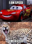 Image result for Lightning McQueen Meme I'm On Speed