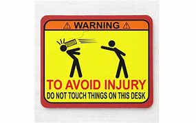 Image result for Don't Touch My Desk