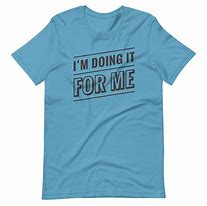 Image result for Doing It for Me Quotes