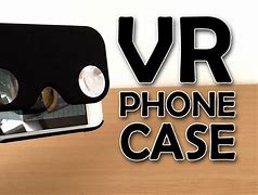 Image result for VR Phone Case