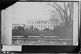 Image result for The White House in Washington DC 1865