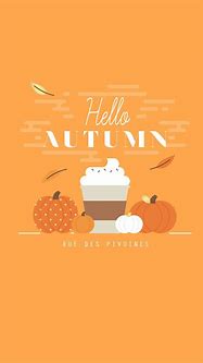 Image result for Hello Fall iPhone Wallpaper