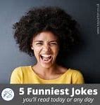 Image result for Funnies Jokes of Day