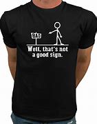 Image result for Funny Tee Shirt Designs