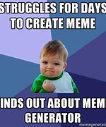 Image result for new things memes generator
