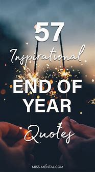 Image result for Year-End Quotes Inspiration