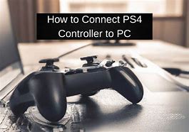 Image result for How to Connect PS4 Controller to PC Windows 7